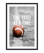 One Yard At A Time Poster, American Football Sports Typography Wall Art, Motivational Print