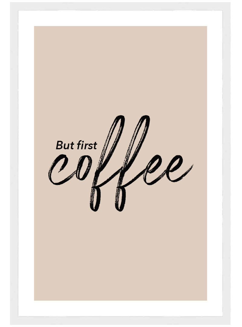 But First Coffee Poster, Coffee Typography Wall Art, Coffee Kitchen Print