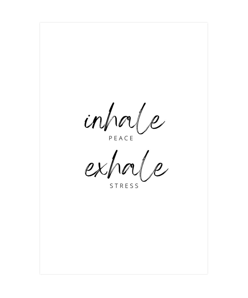Inhale Peace, Exhale Stress Typography Wall Art, Typography Wall Decor